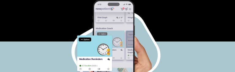 A hand holding a smartphone showing the NowPatient’s app screen, with a Medication Reminders card rated 4.7 Excellent by 500+ users.