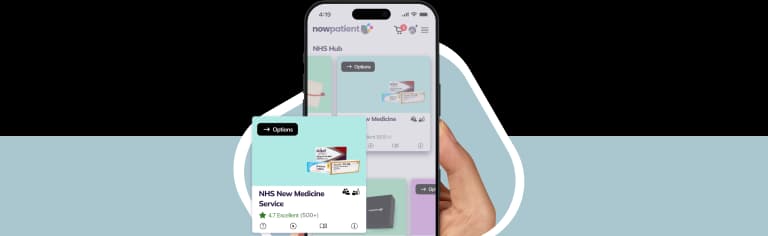 A hand holding a smartphone showing the NowPatient’s app screen, with a NHS New Medicine Service card rated 4.7 Excellent by 500+ users.